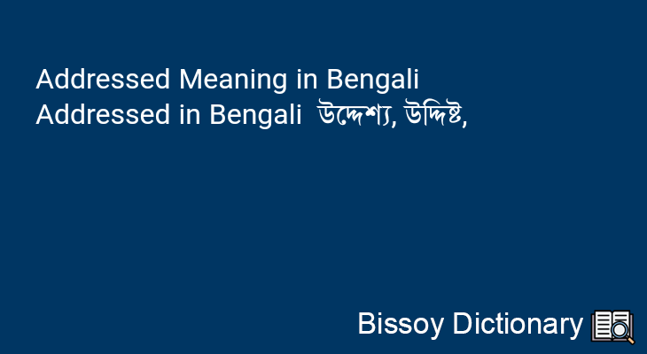 Addressed in Bengali