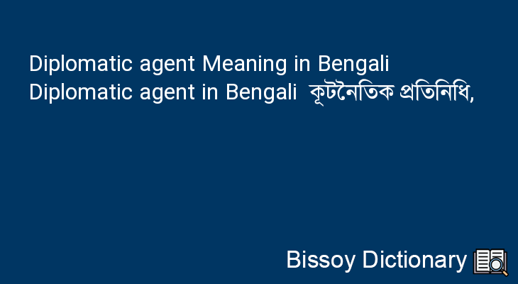 Diplomatic agent in Bengali