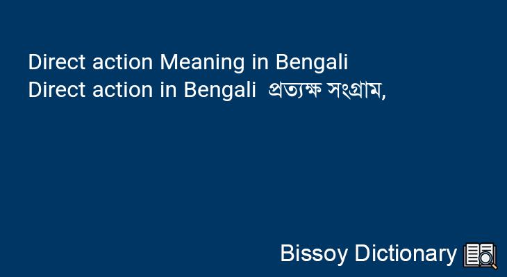 Direct action in Bengali