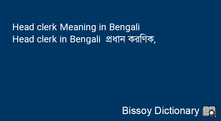 Head clerk in Bengali